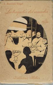 Livros antigos: LA TRAGEDIA DEL COMEDOR, POR EMILIANO RAMÍREZ ÁNGEL. AÑO 1916 (1.4)